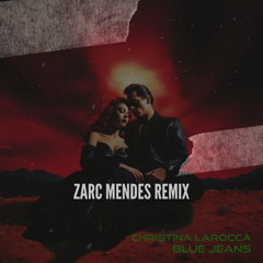 Blue Jeans - Zarc Mendes Remix