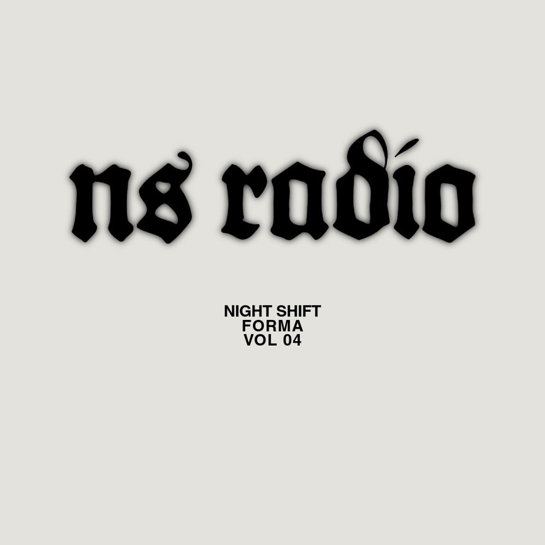 Stream night shift radio 04 by forma | Listen online for free on SoundCloud