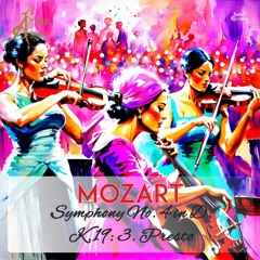 🎵🎵 Mozart's  Symphony No. 4 in D, K.19: 3. Presto