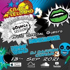 Promiscuous Bounce Sessions 027 Darren Cowan, Dave Glover & Danny Ward