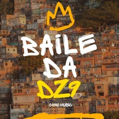 Baile da Dz9 - Chno Music