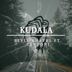 Kudala (feat. Zendoni)