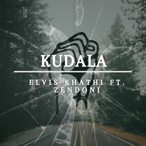 Kudala (feat. Zendoni)