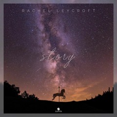 Rachel Leycroft - Story