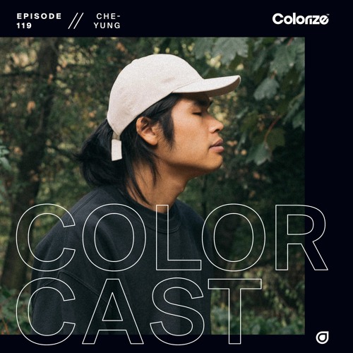 Colorcast 119 with Che-Yung