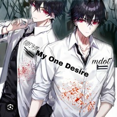 ODT_T1NO FT Mdot Shmurda- My One Desire
