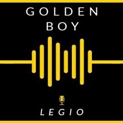 Legio - Golden Boy