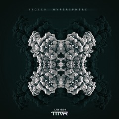 Zigler - Hypersphere EP [LTD024]