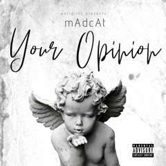 YOUR OPINION - Censored Version
