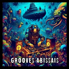 Grooves Abissais