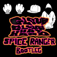 S.O.G - Glove Glove Hat Hood (Spice Ranger Bootleg)
