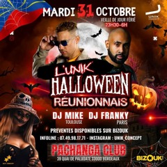 Dj-Franky.974 (Paris) & Dj Mike.974 (Toulouse) - Unik Halloween Reunionnais