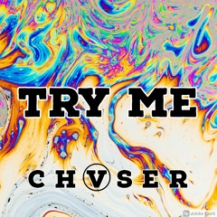 Try Me