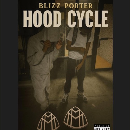 Blizz Porter - Hood Cycle