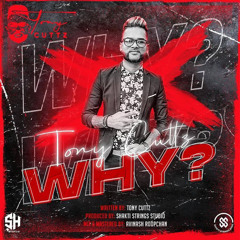 Tony Cuttz - Why? (2022 Groovy Chutney)