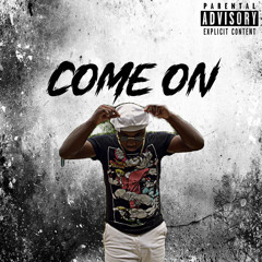 Come on (official audio)