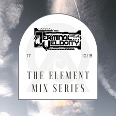 Terminal Velocity: The Element Mix Series  17