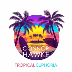 Tropical Euphoria