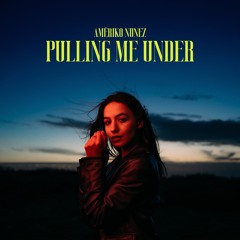 Amëriko Nunez - Pulling Me Under (Radio Edit)