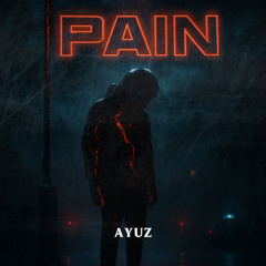 Pain - AYUZ