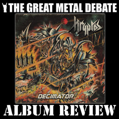 Metal Debate Album Review - Decimator (Kryptos)