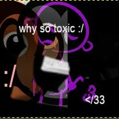##toxic :( ++br9y
