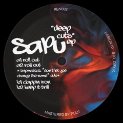 PREMIERE: SaPu - Roll Out [RBN002]