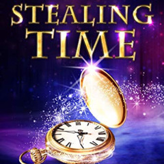 [DOWNLOAD] PDF 📌 Stealing Time: A Paranormal Women's Fiction Novel (Crow's Feet Cove
