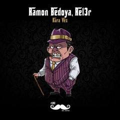Ramon Bedoya, Rel3r - Rara Vez (MRCARTER203)
