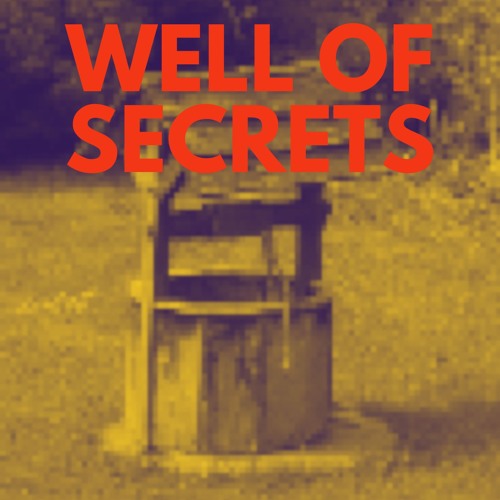 Well Of Secrets