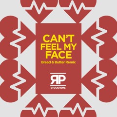 Robert Pihl - Cant Feel My Face [Bread & Butter Remix]