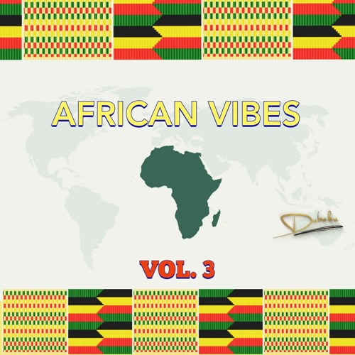 African Vibes 3 (2020 African Music Mix By DJ Dubaku ft Burna Boy, Rema, Mr. Eazi, Afro B, Maphorisa