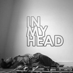 In My Head - Embrace x Unique - Mastered 24bitltet