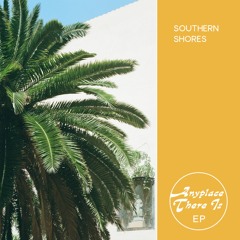 Southern Shores - Be Alright