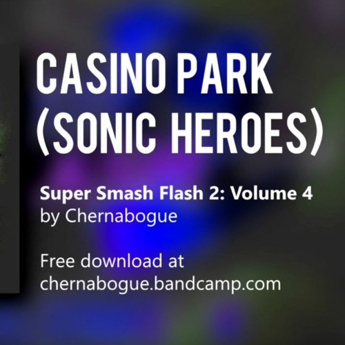 Casino Park [Sonic Heroes] (SSF2 Remix)