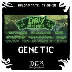 Genetic @ Early Is De Basis | 29/08/20 | Revisited | PKHS | Tilburg | NLD