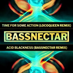 Bassnectar - Acid Blackness ft. AshEL Seasunz (Bassnectar Remix)
