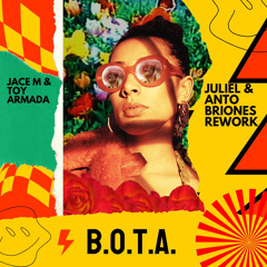 Eliza Rose - B.O.T.A. Jace M & Toy Armada Remix (Juliel MashRework Anto Briones) FREE DOWNLOAD