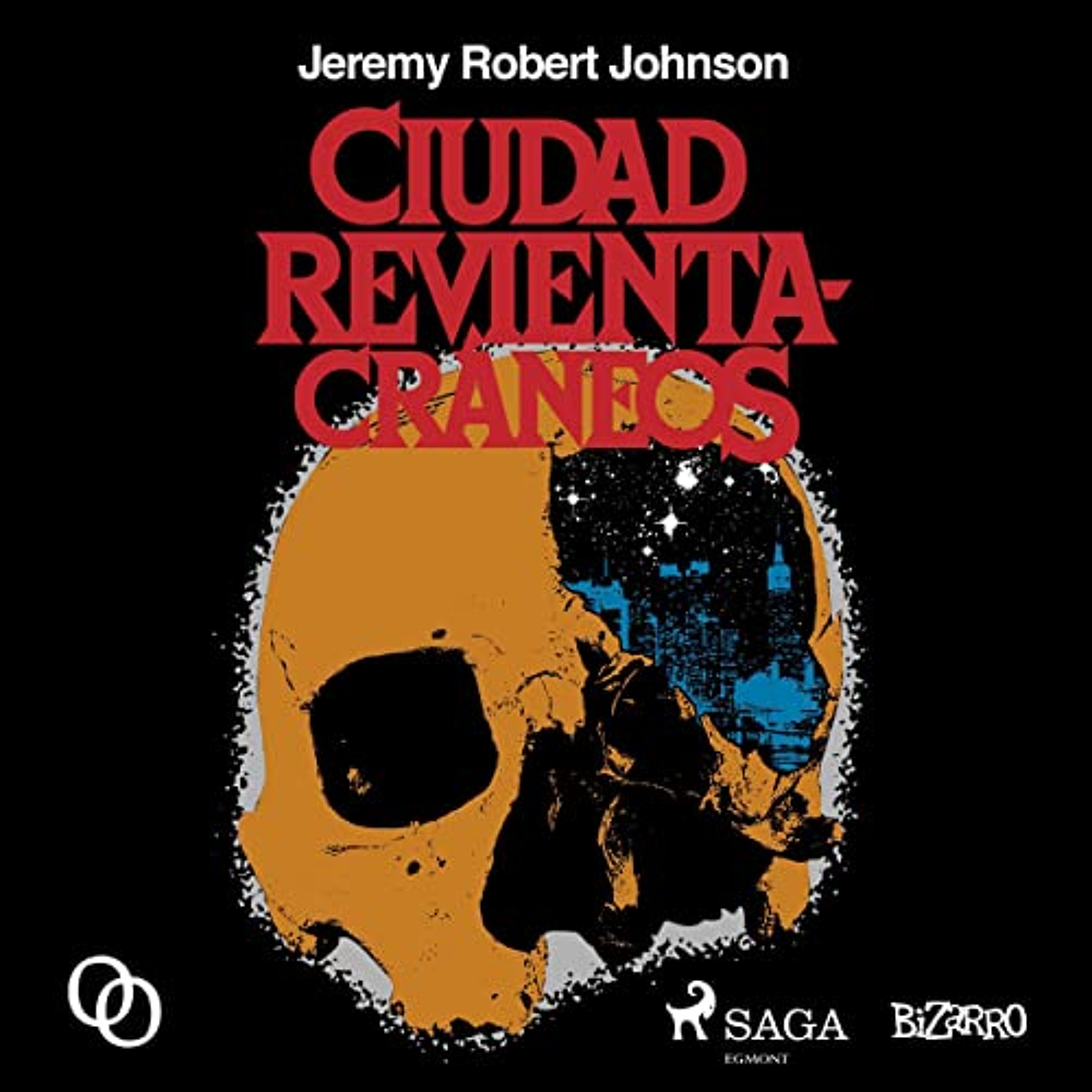 Ciudad revientacráneos (Audiolibro) | Prueba Gratis