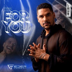 FOR YOU