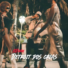Oruam - Detroit Dos Crias