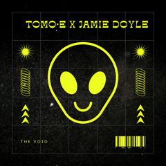 The Void (Tomo E X Jamie Doyle)