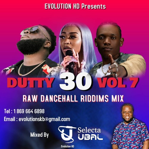 DUTTY 30 VOL 7 RAW DANCEHALL RIDDIMS MIX 2024 MIXED BY SELECTA UBAL