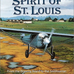 VIEW EPUB 💚 The Untold Story of the Spirit of St. Louis by  Ev Cassagneres [PDF EBOO