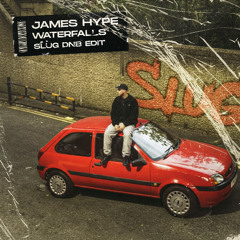 James Hype - Waterfall (SLUG DNB EDIT) FREE DOWNLOAD