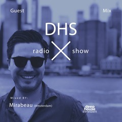 DHS Guestmix: Mirabeau (Amsterdam)