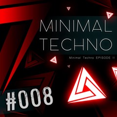 #008 - Minimal Techno 2 - Boris Brejcha, Ann Clue, D-NOX, Stephan Bodzin & Others