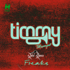 Freaks - Timmy Trumpet (JACK DARCY INDUSTRIAL EDIT) FREE | DL