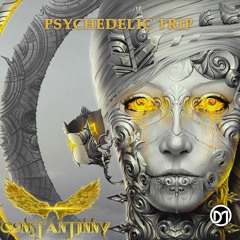 Psychedelic Trip - Constantinny (Original Mix) 200 BPM Master