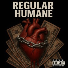 RASHAWN X REGULAR HUMANE